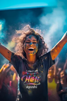 Lets Play Holi Women's Tshirt w/ Custom Name